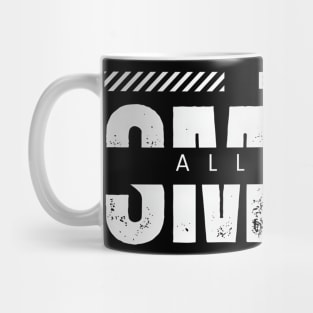 Be smart all time typography Mug